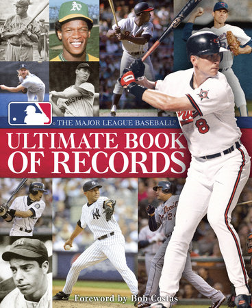 The Major League Baseball Ultimate Book of Records by Major League Baseball