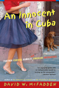 An Innocent in Cuba