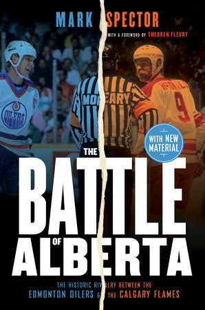 The Battle of Alberta by Mark Spector