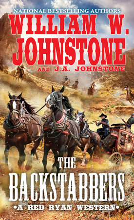 The Backstabbers by William W. Johnstone and J.A. Johnstone