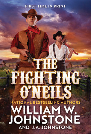 The Fighting O'Neils by William W. Johnstone; J.A. Johnstone