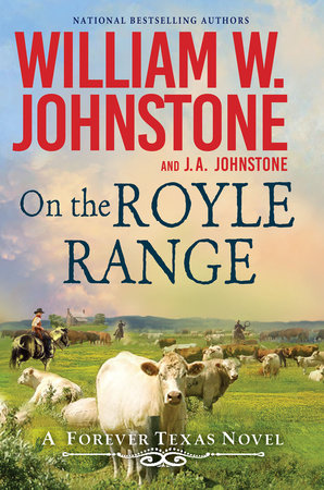 On the Royle Range by William W. Johnstone and J.A. Johnstone