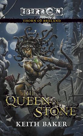 The Queen of Stone by Keith Baker