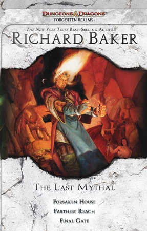 The Last Mythal by Richard Baker