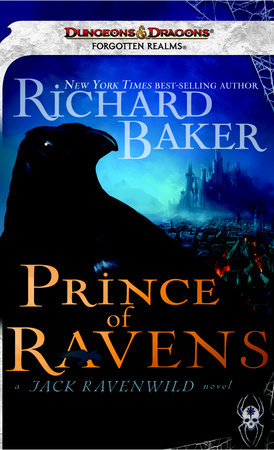 Prince of Ravens by Richard Baker