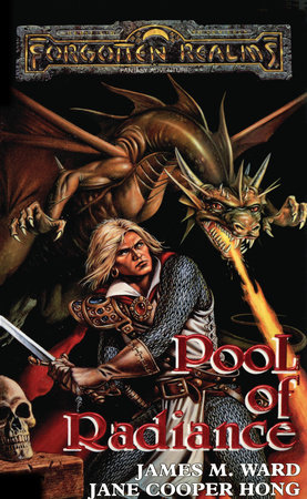 Pool of Radiance by James M. Ward and Jane Cooper Hong
