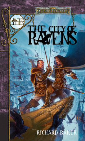 The City of Ravens by Richard Baker