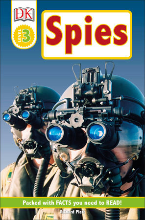 DK Readers L3: Spies! by Richard Platt
