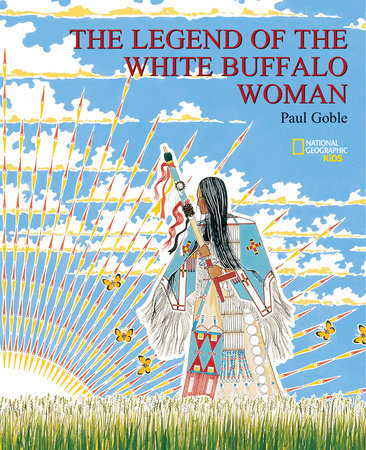 The Legend Of the White Buffalo Woman by Paul Goble