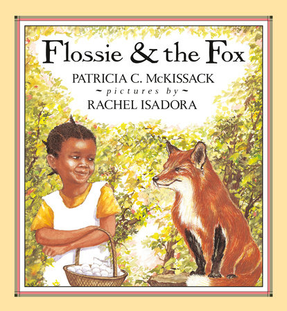 Flossie and the Fox by Patricia McKissack