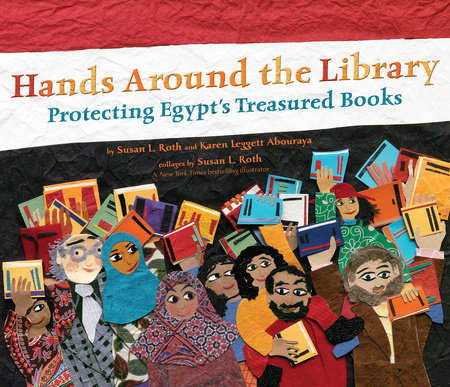 Hands Around the Library by Karen Leggett Abouraya