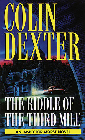 Riddle of the Third Mile by Colin Dexter