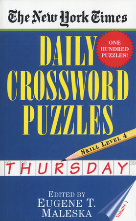 The New York Times Daily Crossword Puzzles: Thursday, Volume 1 by New York Times