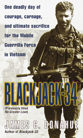 Blackjack-34 (previously titled No Greater Love) by James C. Donahue