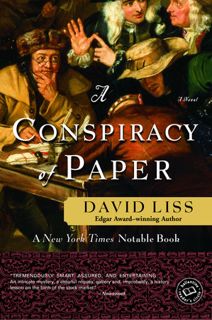 A Conspiracy of Paper by David Liss