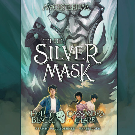 The Silver Mask by Holly Black and Cassandra Clare