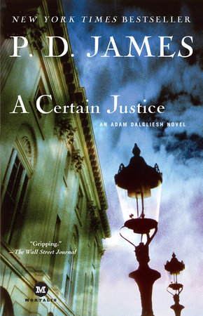 A Certain Justice by P. D. James