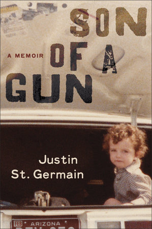 Son of a Gun by Justin St. Germain