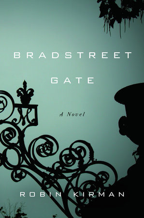 Bradstreet Gate by Robin Kirman