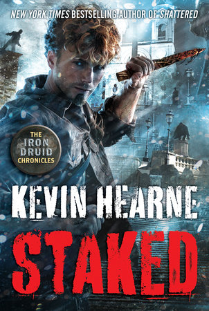 Staked by Kevin Hearne