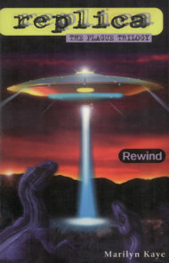 Rewind (Replica: The Plague Trilogy I)