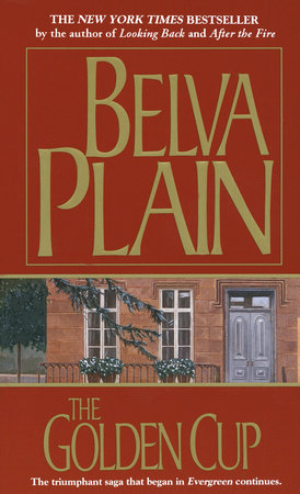 The Golden Cup by Belva Plain