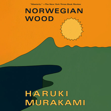 Norwegian Wood by Haruki Murakami