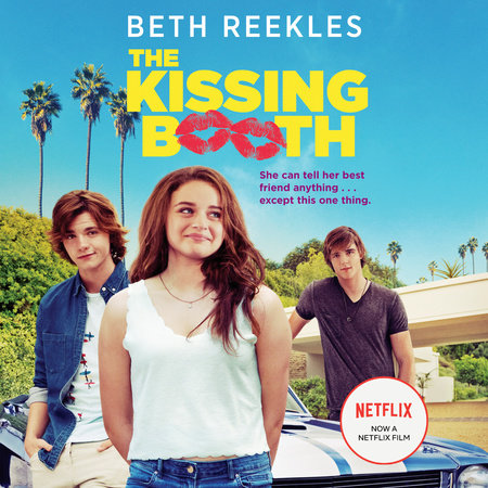 THE KISSING BOOTH - 4 - 1ªED.(2019) - Beth Reekles - Livro