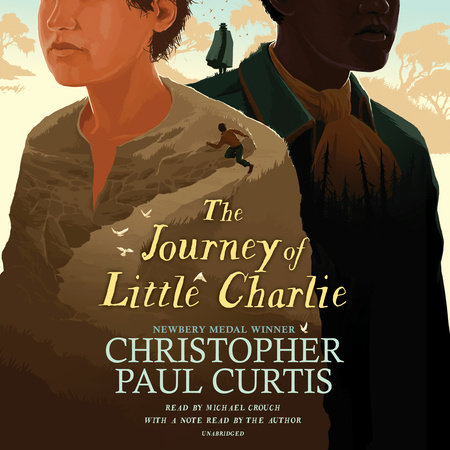 The Journey of Little Charlie by Christopher Paul Curtis
