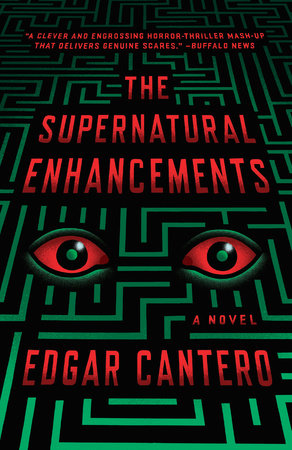 The Supernatural Enhancements by Edgar Cantero