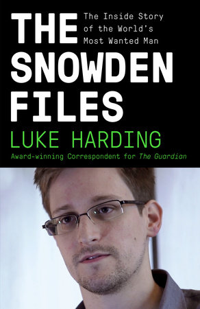 The Snowden Files by Luke Harding