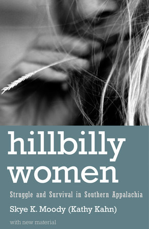 Hillbilly Women by Skye Moody