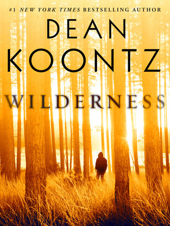 Wilderness (Short Story) by Dean Koontz