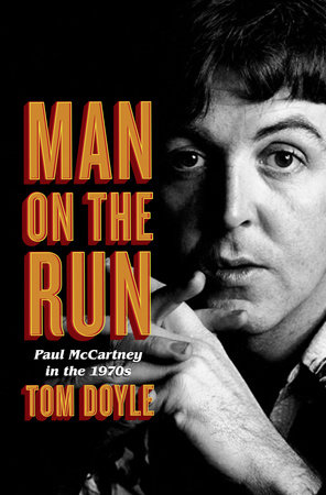 Man on the Run by Tom Doyle
