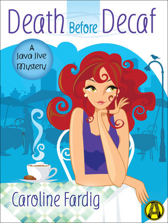 Death Before Decaf by Caroline Fardig