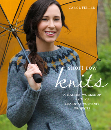 Short Row Knits by Carol Feller