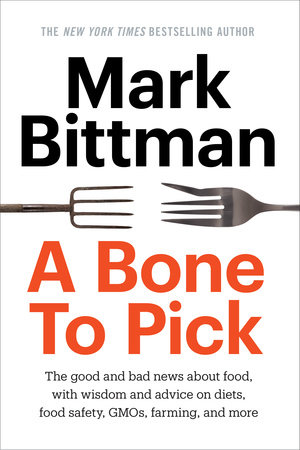 A Bone to Pick by Mark Bittman