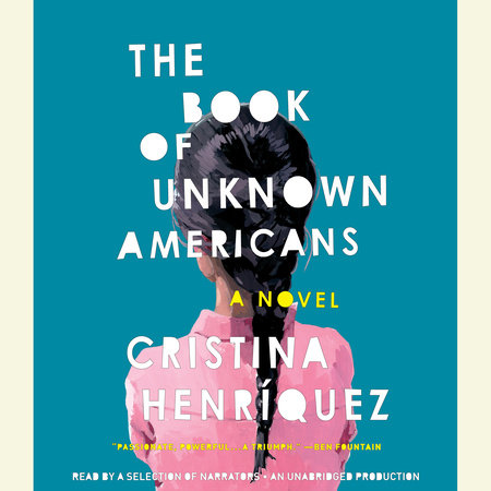 The Book of Unknown Americans by Cristina Henríquez