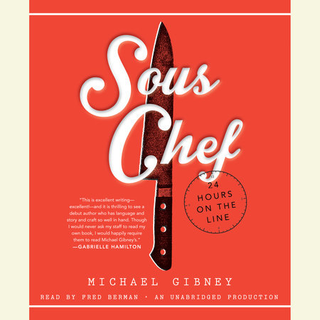 Sous Chef by Michael Gibney