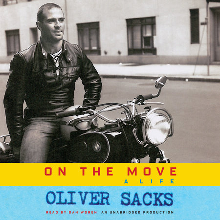 On the Move by Oliver Sacks