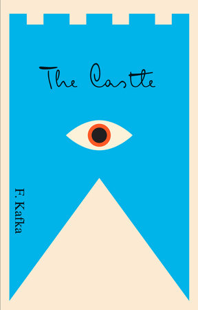 The Castle by Franz Kafka