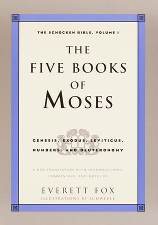The Five Books of Moses by Everett Fox