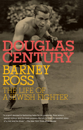 Barney Ross by Douglas Century