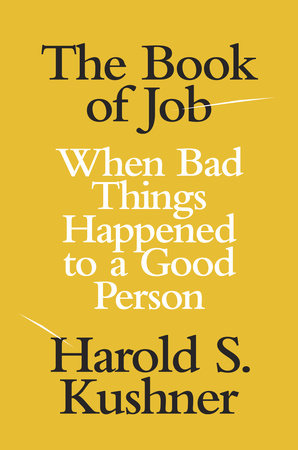 The Book of Job by Harold S. Kushner