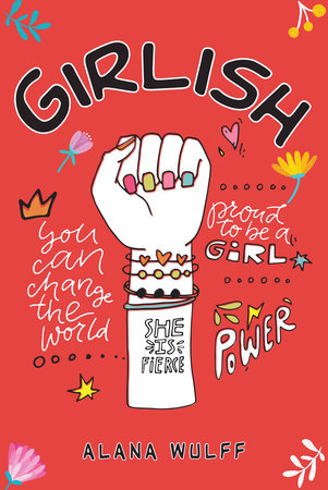 Girlish by Alana Wulff