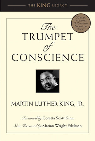 The Trumpet of Conscience by Dr. Martin Luther King, Jr.