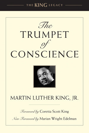 The Trumpet of Conscience by Dr. Martin Luther King, Jr.