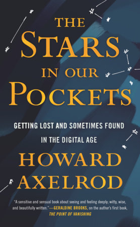 The Stars in Our Pockets by Howard Axelrod