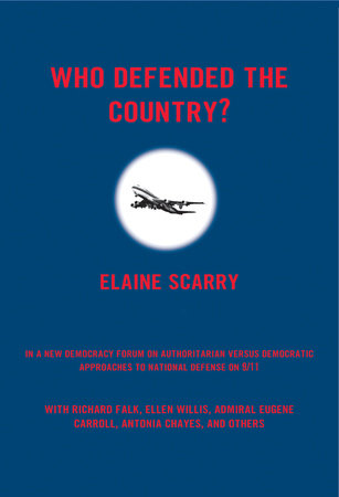 Who Defended The Country? by Elaine Scarry