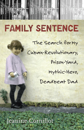 Family Sentence by Jeanine Cornillot